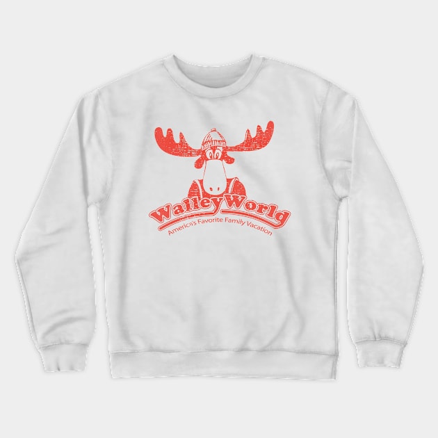 Walley World Family Vacation Crewneck Sweatshirt by darklordpug